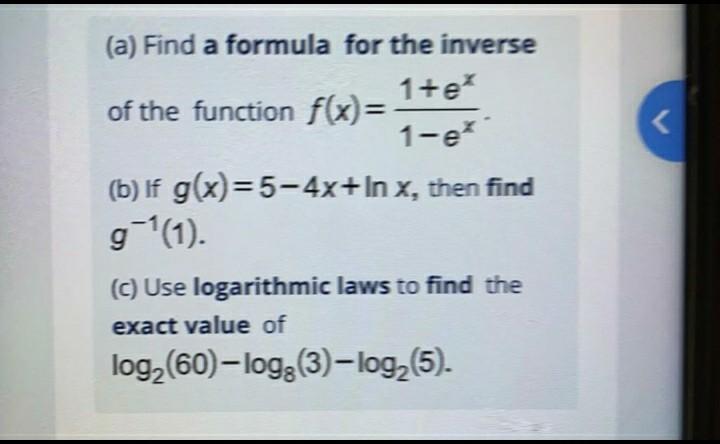 Solved A Find A Formula For The Inverse 1 Ex Of The Fun Chegg Com