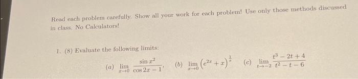 Read each problem carefully. Show all your work for | Chegg.com