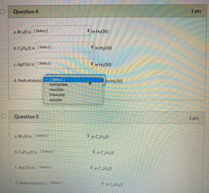 Solved Question 4 1 Pts A Br2 1 Is [select] In H2o 1