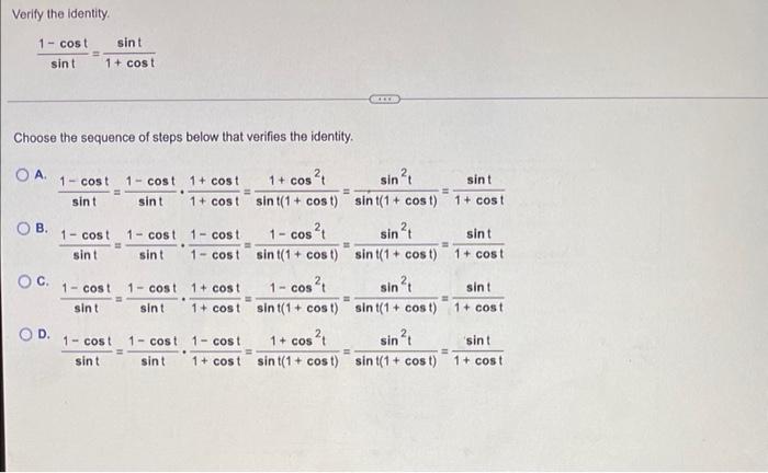 Solved Verity the identity 1 - cost sint sint 1 + cost OCCER | Chegg.com
