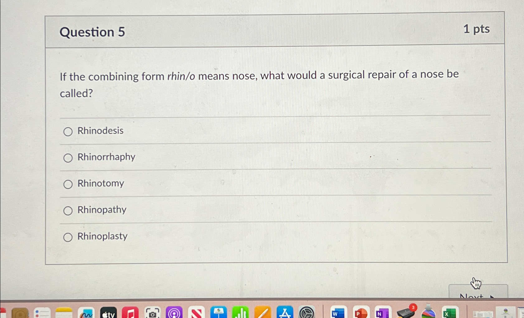 Solved Question 51ptsIf the combining form rhin/o means | Chegg.com
