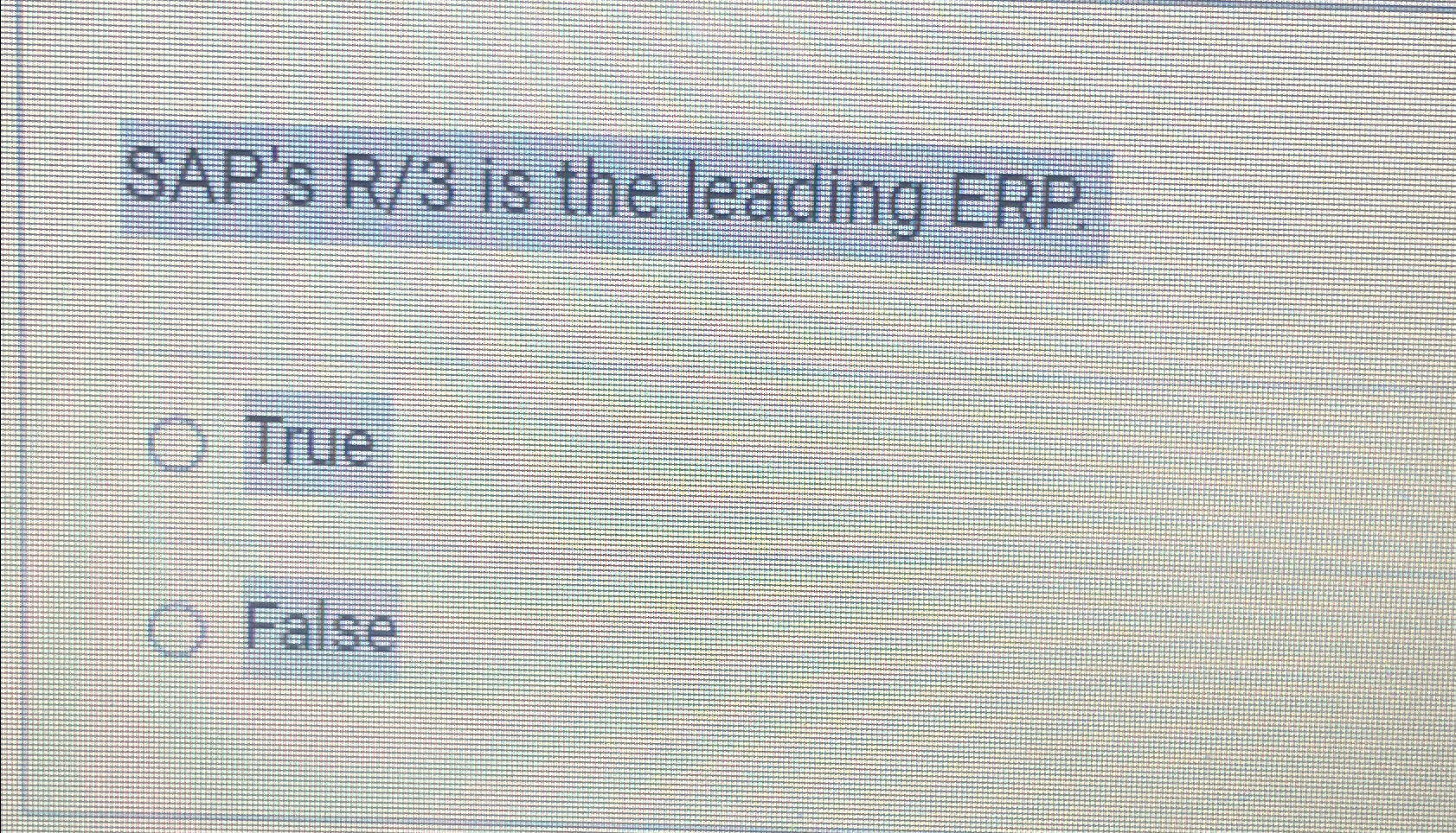 Solved SAP'S R/3 ﻿is the leading ERP.TrueFalse | Chegg.com