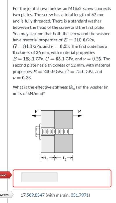 Solved For the joint shown below, an M16x2 screw connects | Chegg.com