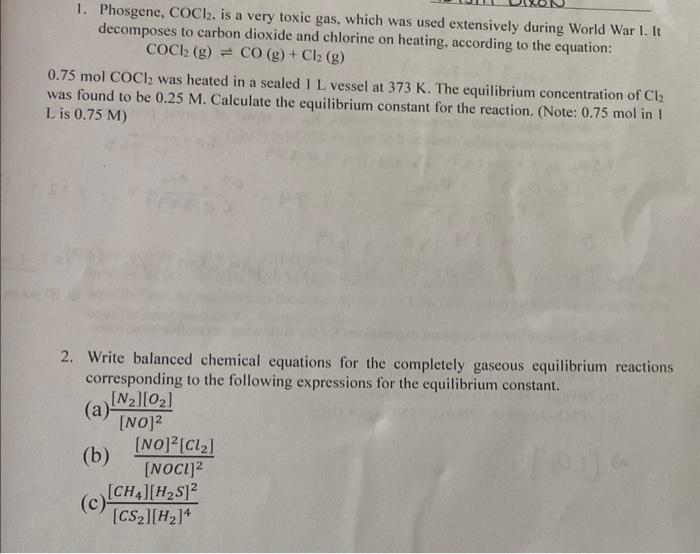 Solved 1. Phosgene, COCl2, is a very toxic gas, which was | Chegg.com