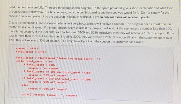 Solved a Read the question carefully. There are three bugs | Chegg.com