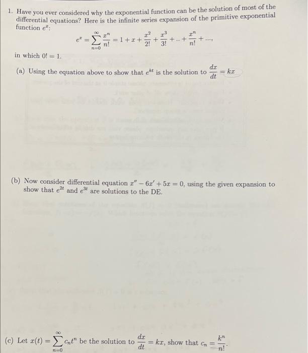 Solved 1. Have you ever considered why the exponential | Chegg.com
