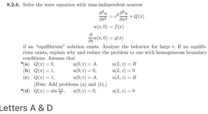 Solved 012 8.2.6. Solve the wave equation with | Chegg.com