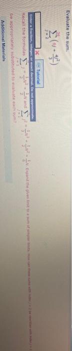 Solved Evaluate the sum. - 2 Tutorial and Recall the | Chegg.com