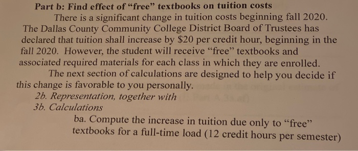 Solved Part B: Find Effect Of “free” Textbooks On Tuition | Chegg.com