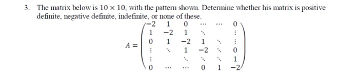 Matrix 10 Pattern Solved 3. The matrix below is 10 x 10, with the pattern | Chegg.com
