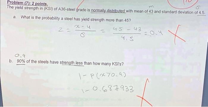 Solved Problem (7): 2 points. The yield strength in (KSI) of | Chegg.com