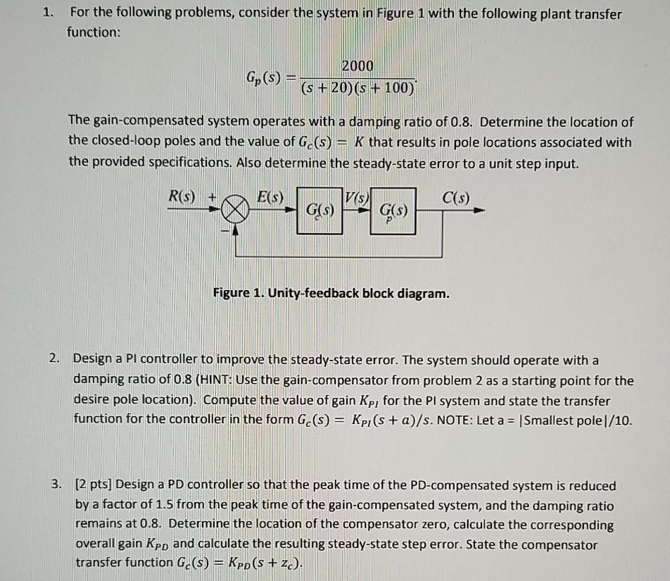 Solved For the following problems, consider the system in | Chegg.com