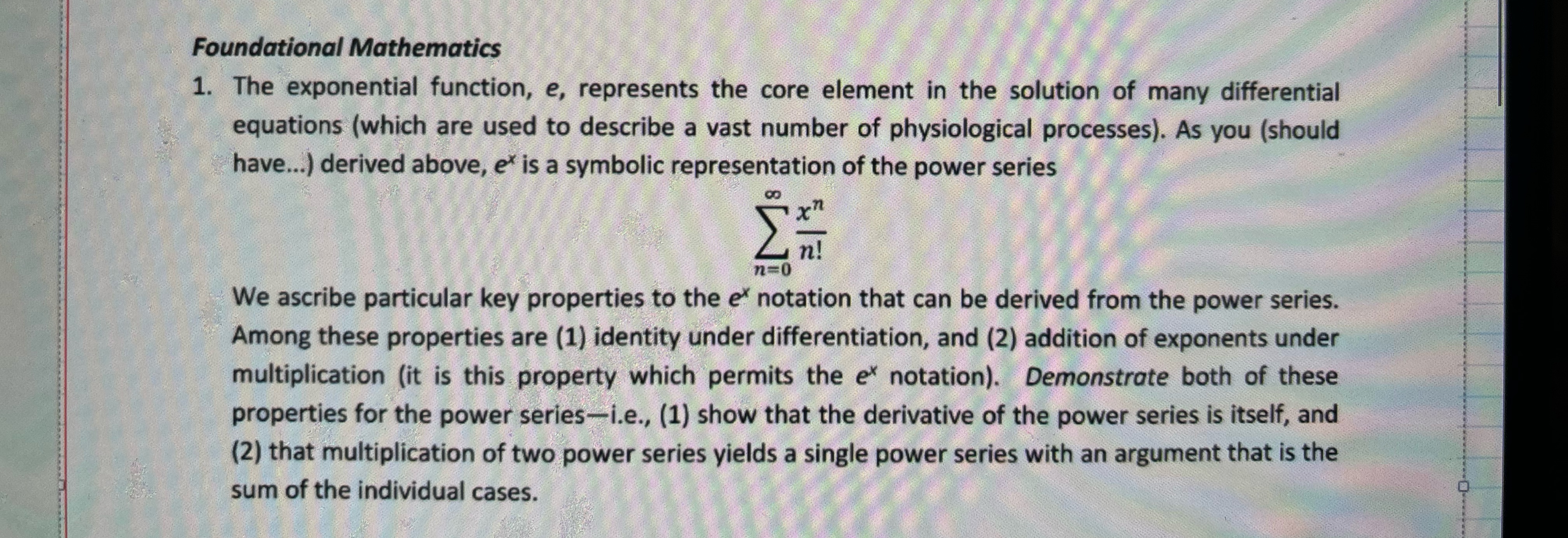 Solved Foundational MathematicsThe exponential function, e, | Chegg.com