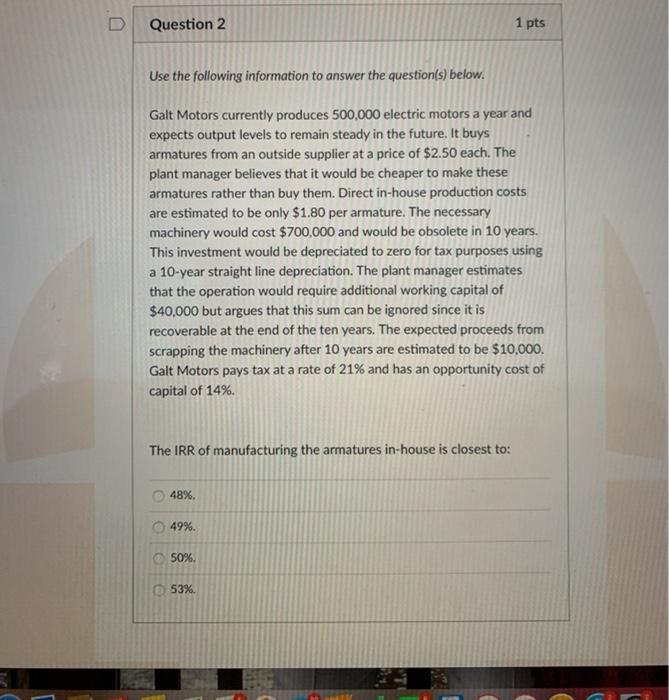 Solved Question 2 1 pts Use the following information to | Chegg.com