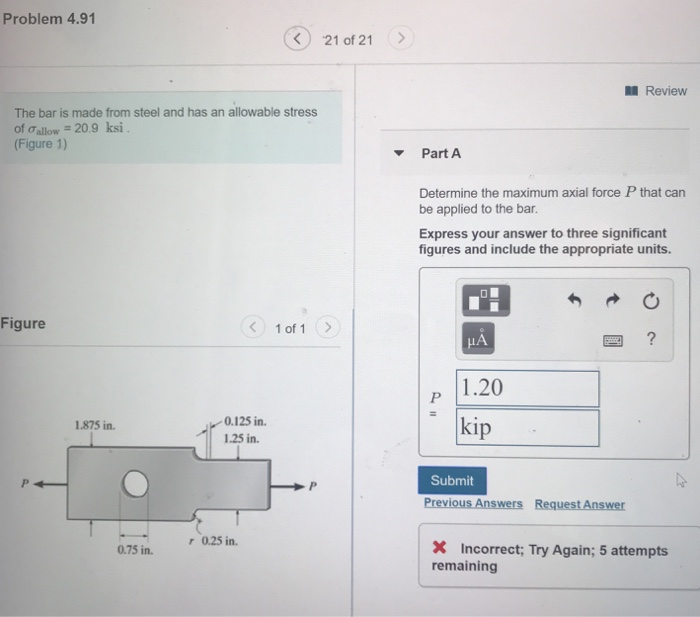 Solved Problem 4.91 ③ 21 of 21 A Review The bar is made from | Chegg.com
