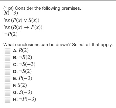 Solved 1 Pt Consider The Following Premises R 3 Vx Chegg Com