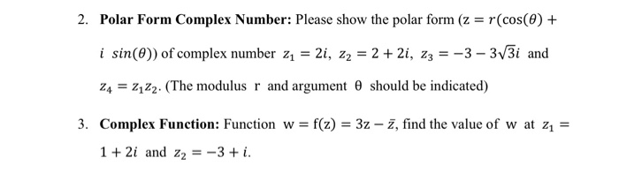 Solved 2. Polar Form Complex Number: Please show the polar | Chegg.com