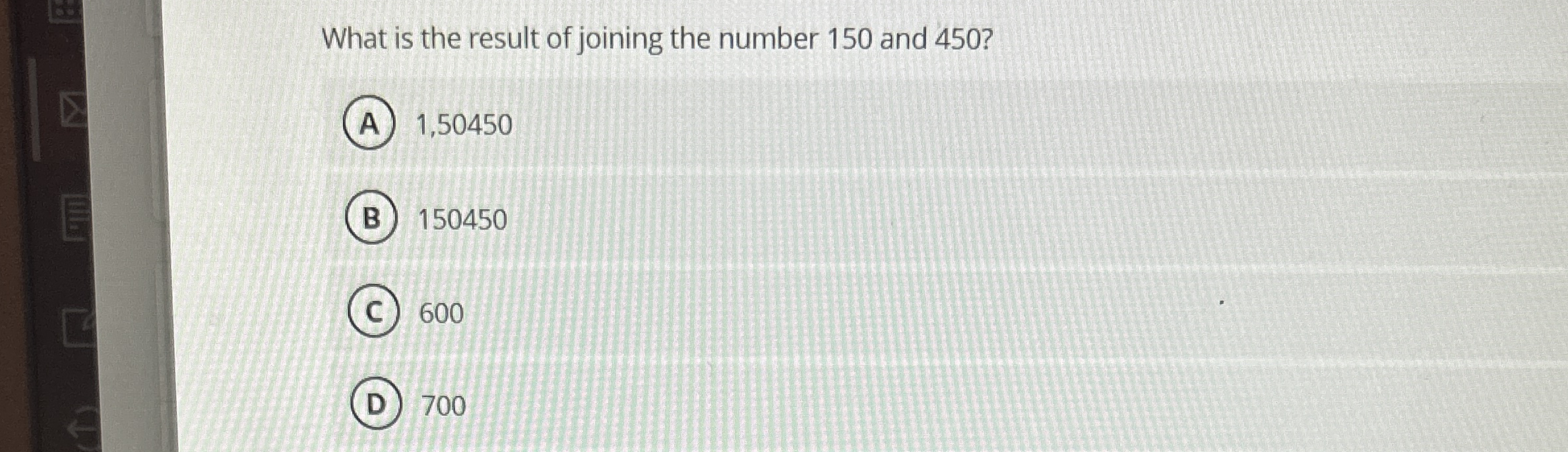 Solved What is the result of joining the number 150 ﻿and | Chegg.com