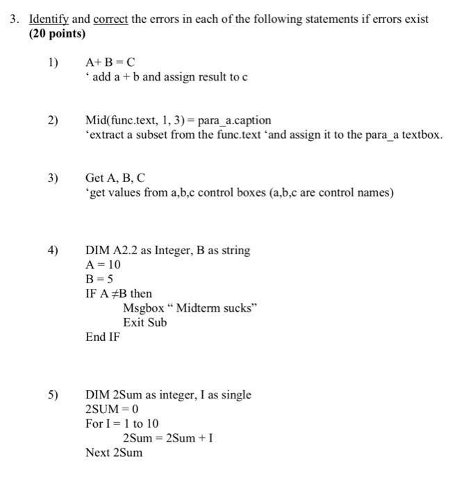 Solved 3. Identify and correct the errors in each of the | Chegg.com