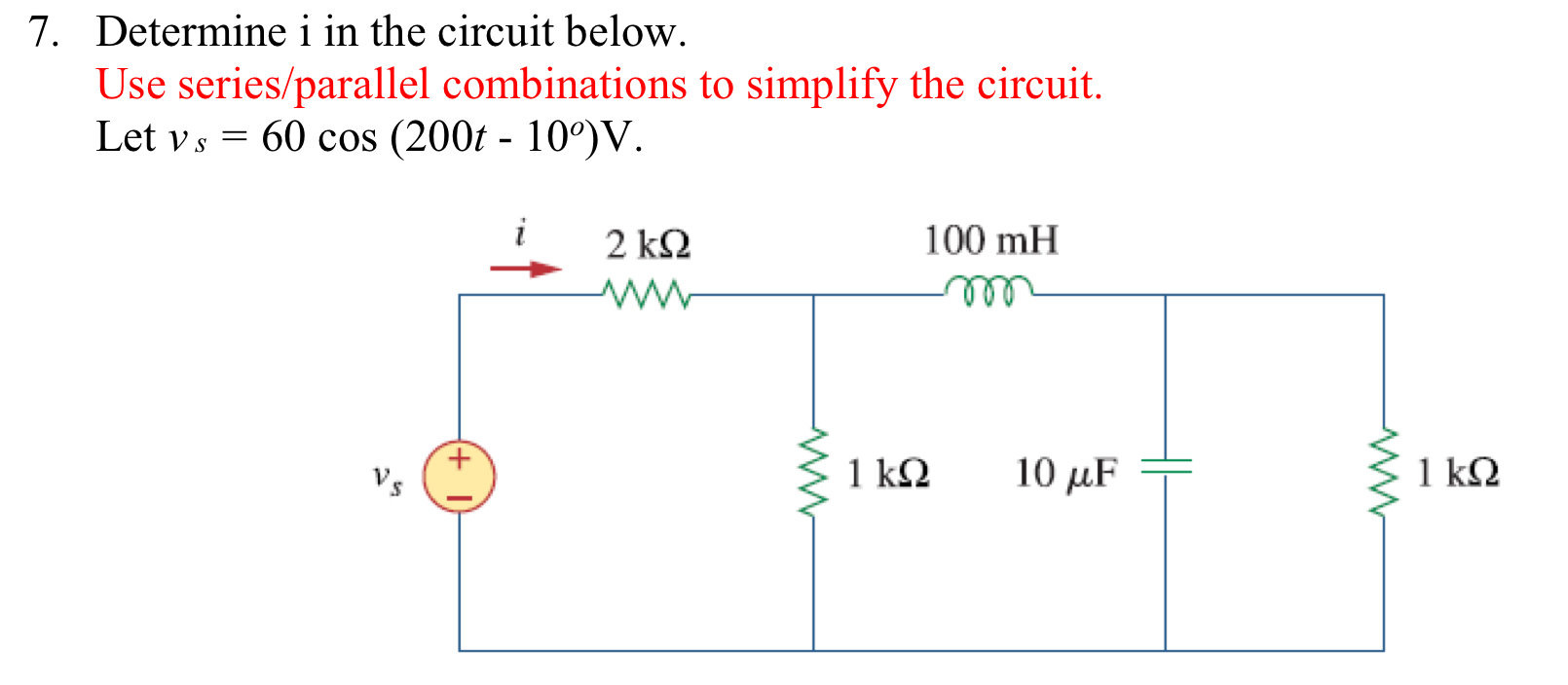 Solved Determine i in the circuit below.Use series/parallel | Chegg.com