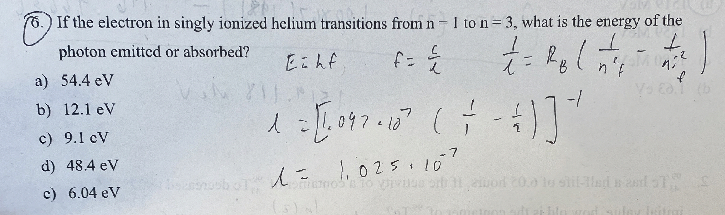 Solved If the electron in singly ionized helium transitions | Chegg.com