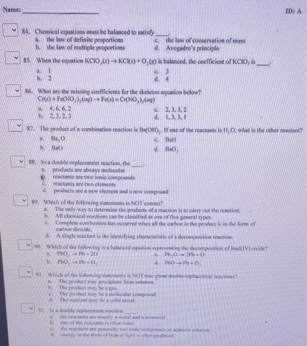 Solved Name ID A 84. Chemical equations must be balanced
