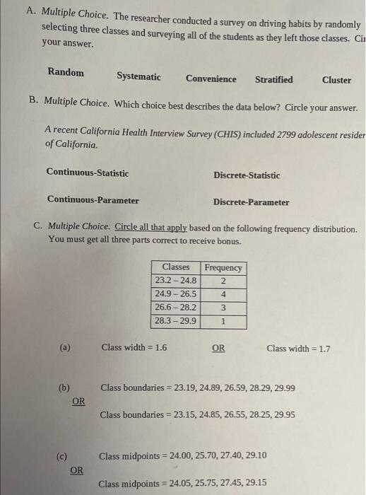 solved-a-multiple-choice-the-researcher-conducted-a-survey-chegg