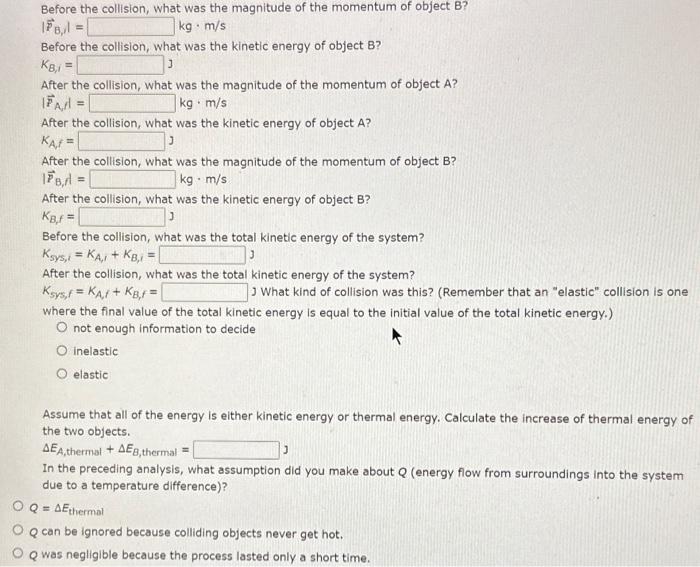 Solved Jject A Has Mass Ma8 Kg And Initial Momentum