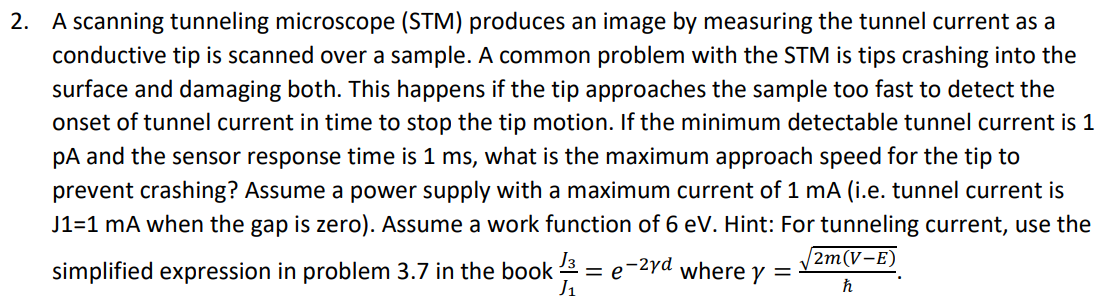 A scanning tunneling microscope (STM) ﻿produces an | Chegg.com