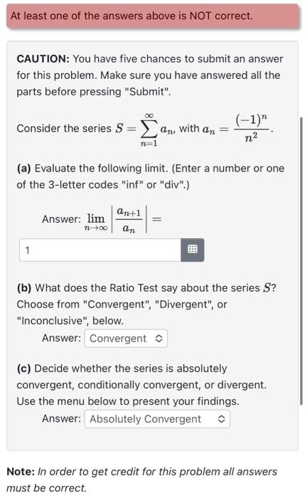 Solved At least one of the answers above is NOT correct. | Chegg.com