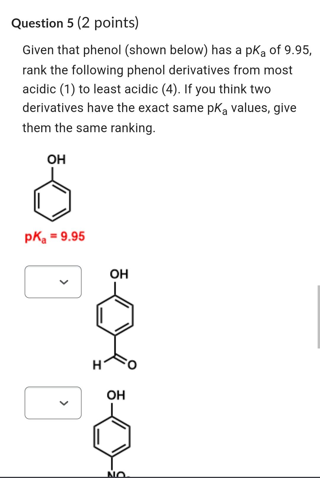Solved Question 5 (2 points) Given that phenol (shown below) | Chegg.com