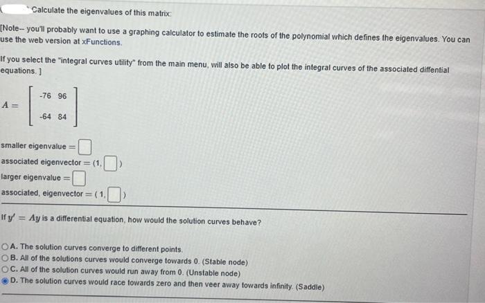 Solved Calculate the eigenvalues of this matrix: [Note- | Chegg.com