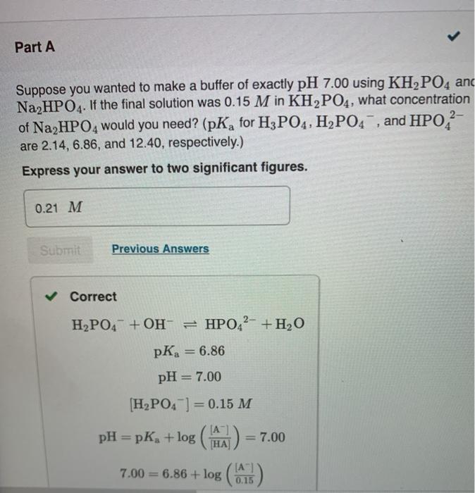 Solved Part B Now assume you wish to make a buffer at the | Chegg.com