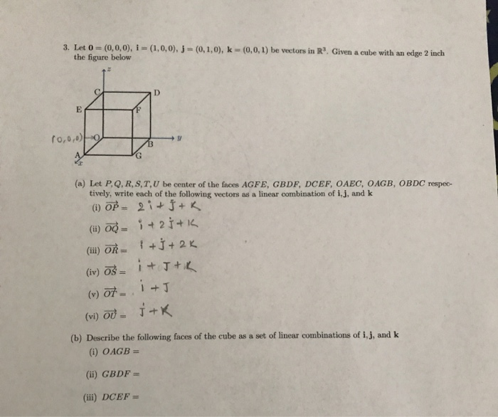 Solved 3 Let 0 0 0 0 I 1 0 0 J 0 1 0 K Chegg Com