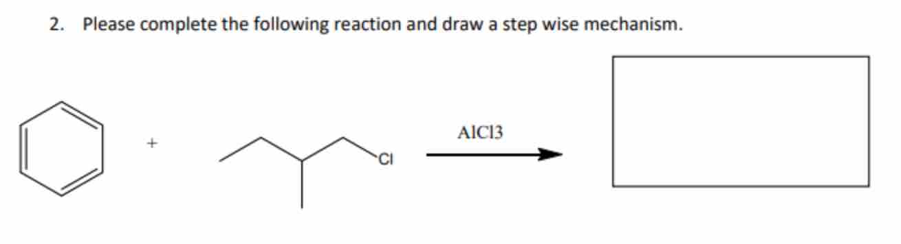 Solved Please complete the following reaction and draw a | Chegg.com