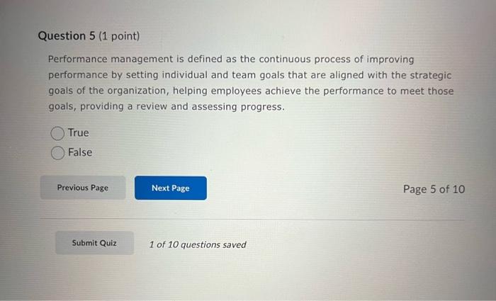 Solved Performance management is defined as the continuous | Chegg.com