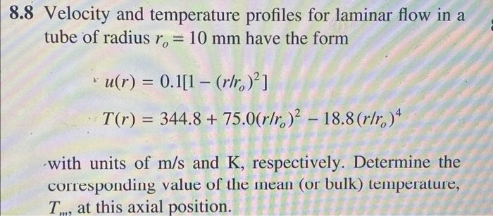 Solved 8.8 Velocity and temperature profiles for laminar | Chegg.com