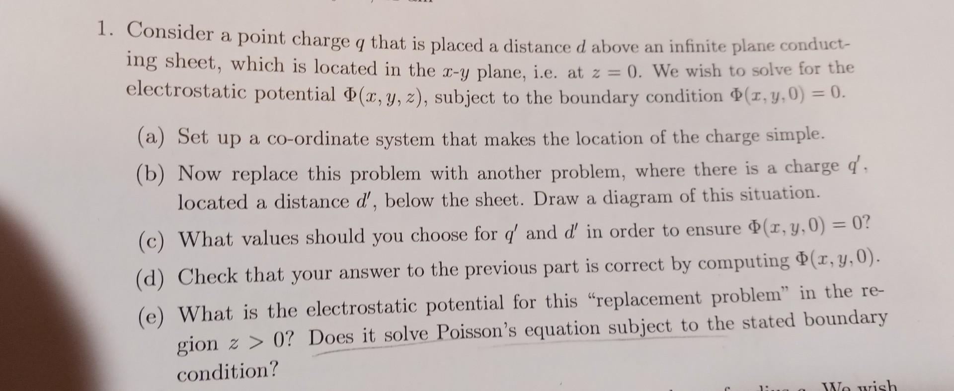 Solved 1. Consider a point charge q that is placed a | Chegg.com