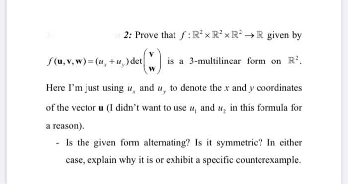 Solved 2 Prove That F R R R R Given By F U V W U Chegg Com