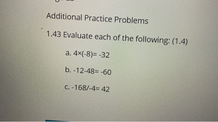 Solved Additional Practice Problems 1.43 Evaluate each of | Chegg.com