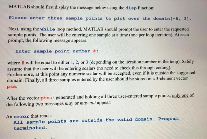 Solved MATLAB should first display the message below using | Chegg.com