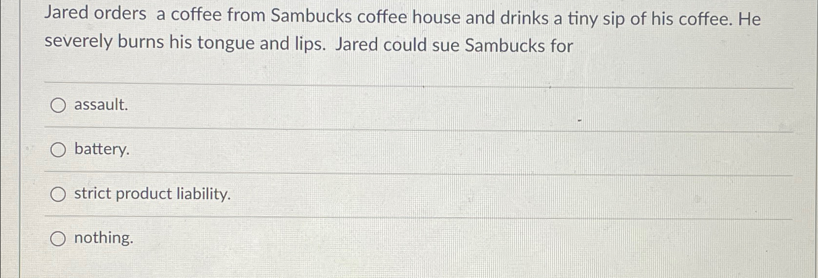 Solved Jared orders a coffee from Sambucks coffee house and | Chegg.com