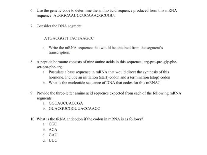 6. Use the code to determine the amino acid