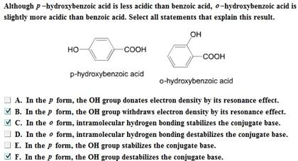 Solved Although P Hydroxybenzoic Acid Is Less Acidic Than Chegg Com