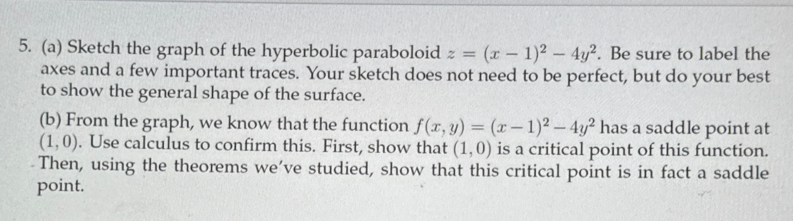 Solved (a) ﻿Sketch the graph of the hyperbolic paraboloid | Chegg.com