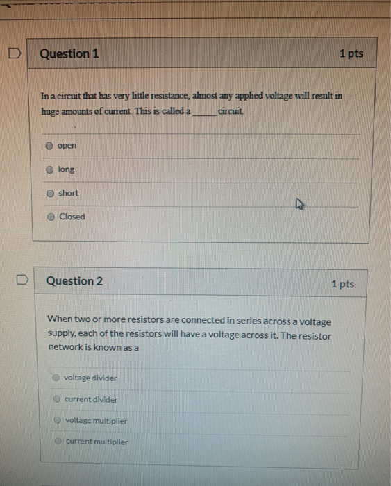 Solved --- ------- Question 1 1 pts In a circuit that has | Chegg.com