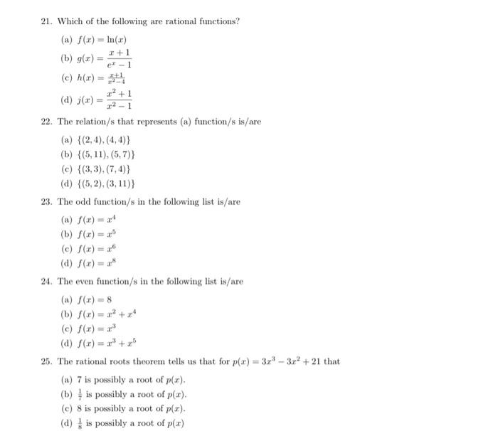Solved 21 Which Of The Following Are Rational Functions Chegg Com