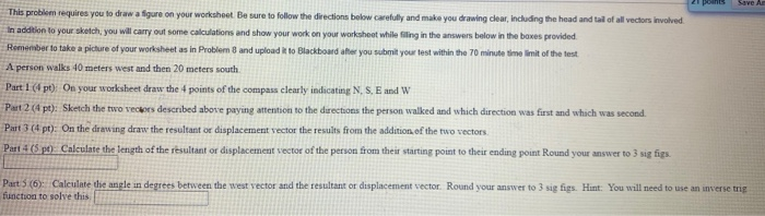Solved points Save This problem requires you to draw a | Chegg.com