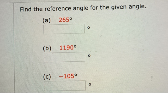 Solved Find The Reference Angle For The Given Angle. (a) | Chegg.com