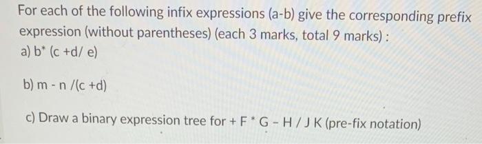 Solved For each of the following infix expressions (a-b) | Chegg.com